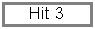 Text Box: Hit 3